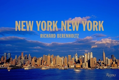 New York, New York: Mid-Sized Edition - Berenholtz, Richard