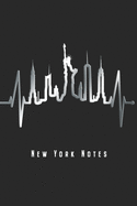New York Notes: NYC Heartbeat Skyline Notebook NY Journal Diary Planner Gift For New York City Lovers Residents Visitors (6 x 9, 120 Pages, Lined) Perfect Gift Idea For Birthday & Christmas