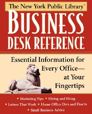 New York Public Library Business Desk Reference - New York Public Library