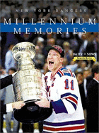 New York Rangers: Millennium Memories - The New York Daily News