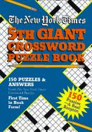 New York Times 5th Giant Crossword Puzzle Book