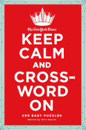New York Times Keep Calm & Crossword On
