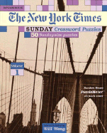 New York Times Sunday Crossword Puzzles, Volume 1