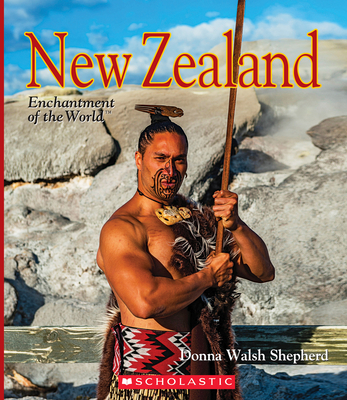 New Zealand (Enchantment of the World) - Walsh Shepherd, Donna