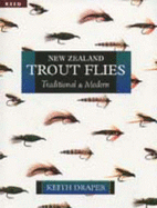 New Zealand Trout Flies: Traditional and Modern