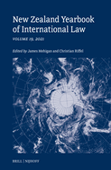 New Zealand Yearbook of International Law: Volume 19, 2021