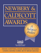 Newbery & Caldecott Awards: A Subject Index
