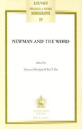 Newman and the Word: Proceedings of the Second Oxford International Newman Conference