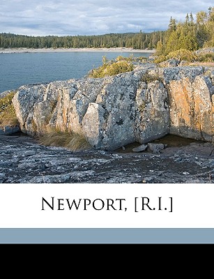 Newport, [R.I.]; Volume 2 - Brownell, William Crary