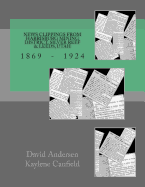 News Clippings from Harrisburg Mining District, Silver Reef & Leeds, Utah: 1869 - 1924