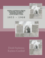 News Clippings From Kanosh, Meadow, Holden, Scipio, Cove Fort, Utah: 1853 - 1908