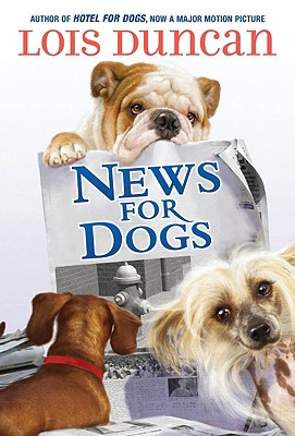 News for Dogs - Duncan, Lois