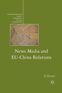 News Media and EU-China Relations