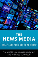 News Media: What Everyone Needs to Know