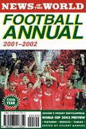 News of World Football Annual 2001-2002 - Barnes, Stuart (Editor)
