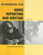 News Reporting and Writing Workbook
