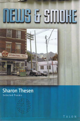 News & Smoke - Thesen, Sharon