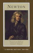 Newton: A Norton Critical Edition