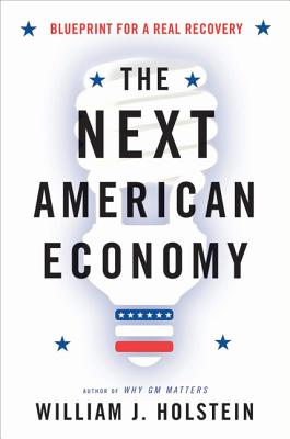 Next American Economy - Holstein, William J