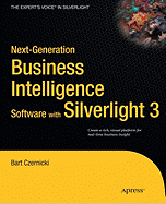 Next-Generation Business Intelligence Software with Silverlight 3