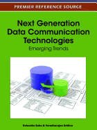 Next Generation Data Communication Technologies: Emerging Trends