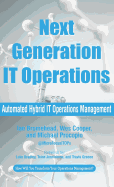 Next Generation It Operations: Automated Hybrid It Operations Management