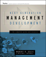 Next Generation Management Development: The Complete Guide and Resource