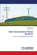 Next Generation Power Systems