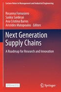 Next Generation Supply Chains: A Roadmap for Research and Innovation