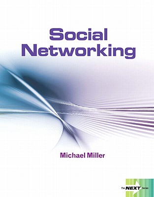 Next Series: Social Networking - Miller, Michael