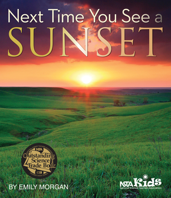 Next Time You See a Sunset - Morgan, Emily