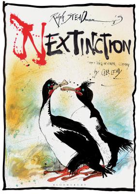 Nextinction - Steadman, Ralph, and Levy, Ceri