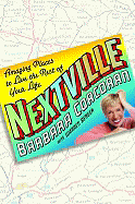 Nextville: Amazing Places to Live the Rest of Your Life
