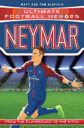Neymar (Ultimate Football Heroes - the No. 1 football series): Collect Them All!
