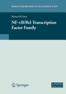 Nf-Kb/Rel Transcription Factor Family - Liou, Hsiou-Chi (Editor)