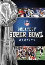 NFL: Greatest Super Bowl Moments I-XLV - Gerry Reimel