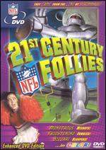 NFL's 21 Century Follies
