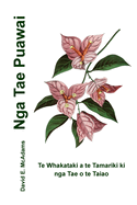 Nga Tae Puawai: Te Whakataki a te Tamariki ki nga Tae o te Taiao