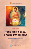 Nghi th&#7913;c T&#7908;NG KINH A DI  & MNG S N TH TH&#7920;C