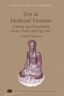 Nguyen: Zen in Medieval Vietnam - Nguyen, Cuong Tu, and Nguyen, C (Translated by)