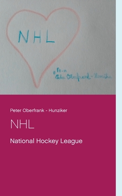 NHL: National Hockey League - Oberfrank - Hunziker, Peter