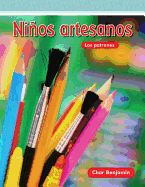 Nios Artesanos (Crafty Kids) (Spanish Version)