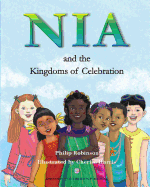Nia and the Kingdoms of Celebration