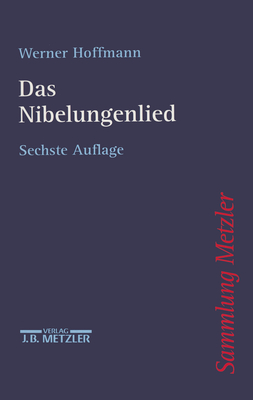 Nibelungenlied - Hoffmann, Werner