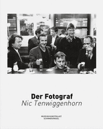 Nic Tenwiggenhorn - Der Fotograf