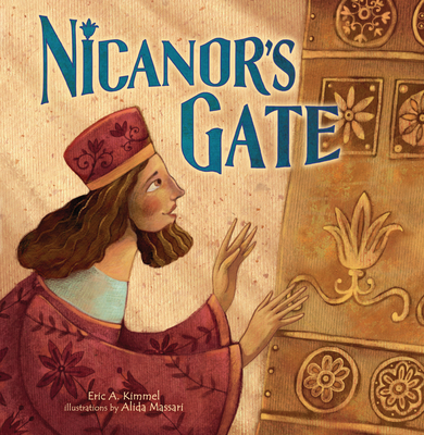 Nicanor's Gate - Kimmel, Eric A