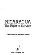 Nicaragua: The Right to Survive
