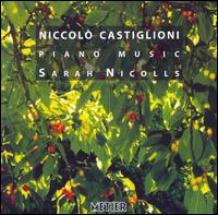 Niccol Castiglioni: Piano Music - Sarah Nicolls (piano)