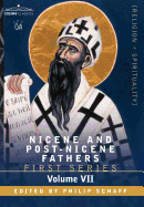 Nicene and Post-Nicene Fathers: First Series, Volume VII St. Augustine: Gospel of John, First Epistle of John, Soliliques