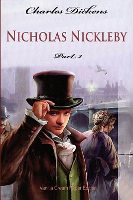 Nicholas Nickleby Part 2 Book By Charles Dickens 3 Available Editions Alibris Uk Books